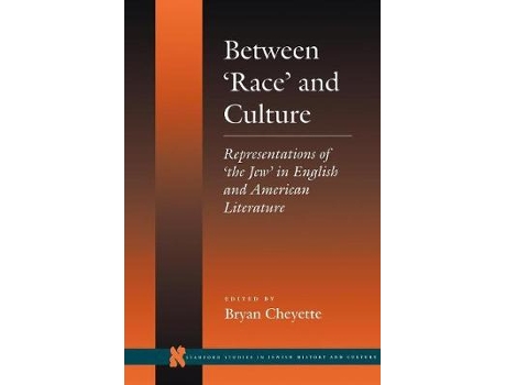Livro between 'race' and culture de bryan cheyette (inglês)