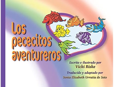 Livro Los pececitos aventureros Spanish Edition de Vicki Riske (Espanhol)