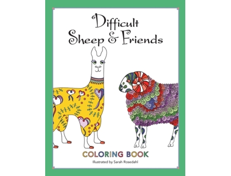 Livro Difficult Sheep & Friends: Coloring Book Sarah Rosedahl (Inglês)