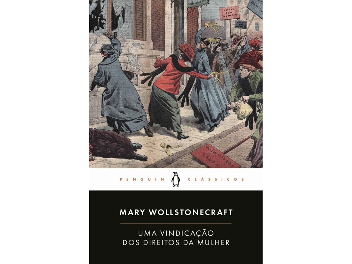 Uma Vindicação Dos Direitos Da Mulher De Mary Wollstonecraft