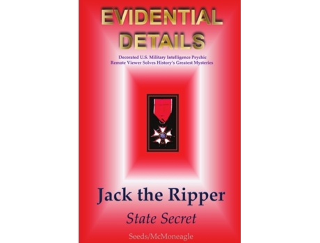 Livro Jack the Ripper - State Secret Seeds / McMoneagle (Inglês)