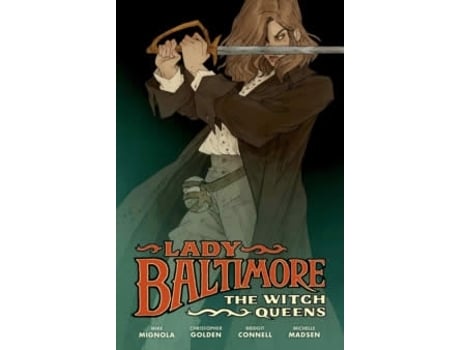 Livro Lady Baltimore: The Witch Queens de Mike Mignola  (Inglês)