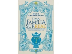 Livro Uma Família Surreal De Hugo Van Der Ding (português)