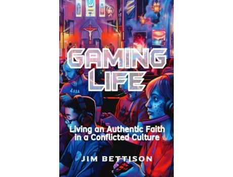 Livro Gaming Life de Jim Bettison (Inglês)