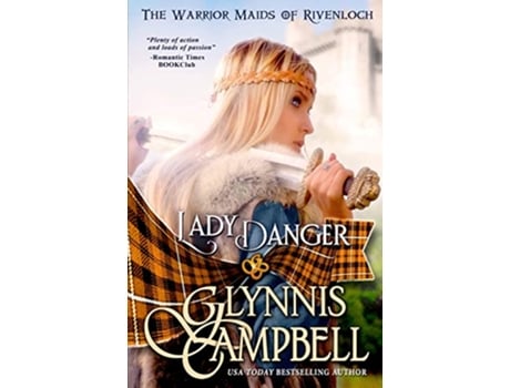 Livro Lady Danger The Warrior Maids of Rivenloch de Glynnis Campbell (Inglês)