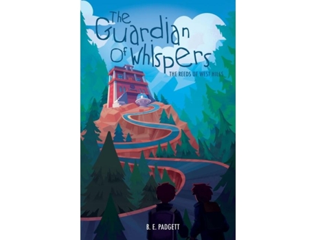 Livro The Guardian Of Whispers De B E Padgett (inglês)