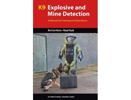 Livro k9 explosive and mine detection de resi gerritsen,ruud haak (inglês)