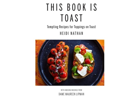 Livro This Book is Toast de Heidi Nathan (Inglês - Capa Dura)
