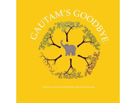 Livro Gautams Goodbye Making Sense of Grief de Aruna Khanzada (Inglês)