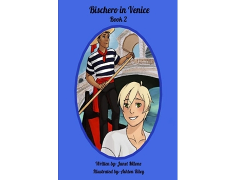 Livro Bischero In Venice Book 2 De Janet Grace Milone (inglês)
