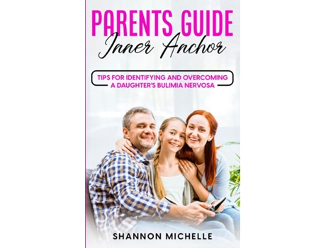 Livro Parents Guide Inner Anchor De Shannon Michelle (inglês)