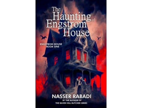 Livro The Haunting Of Engstrom House Engstrom House Book One paperback de Nasser Rabadi (Inglês)
