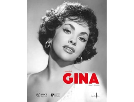 Livro Gina’s Worlds de Chiara Sbarigia e Lucia Borgonzoni (Inglês - Capa Dura)