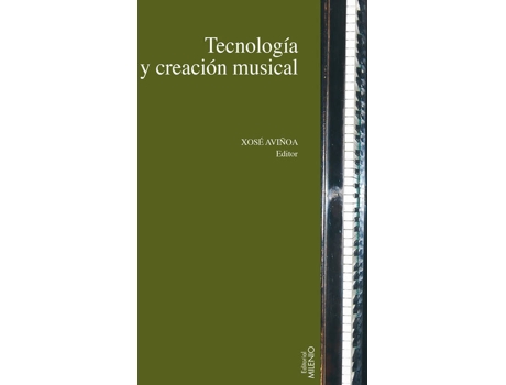 Livro Tecnologia Y Creación Musical