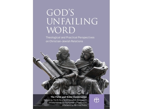 Livro God's Unfailing Word: Christian-Jewish Relations The Faith and Order Commission (Inglês)