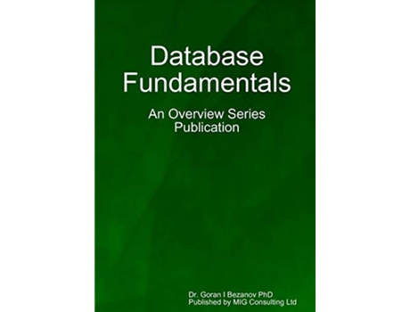Livro Database fundamentals de Goran Bezanov (Inglês)