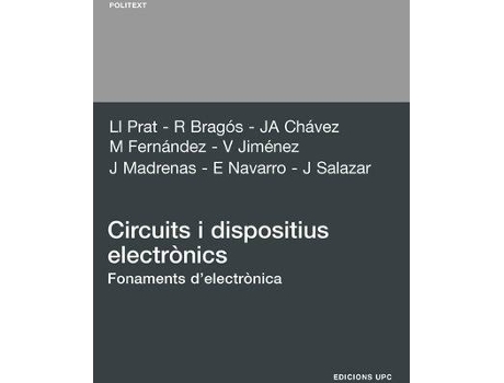 Livro Circuits I Dispositius Electrnics. Fonaments Del de Lluís Prat Viñas, Ramon Bragós Bardia et al. (Espanhol)