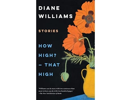 Livro How High? That High de Diane Williams (Inglês)