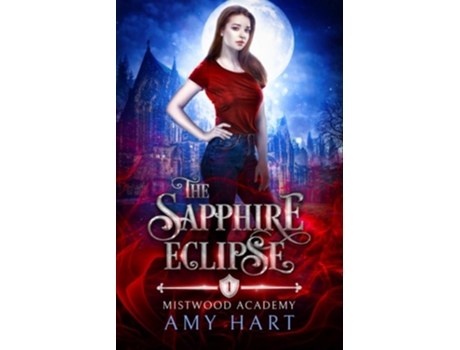 Livro The Sapphire Eclipse De Amy Hart (inglês)