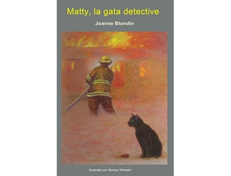 Livro Matty la gata detective Spanish Edition de Joanne Blondin (Espanhol)