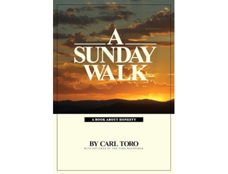 Livro A Sunday Walk de Carl Toro (Inglês)