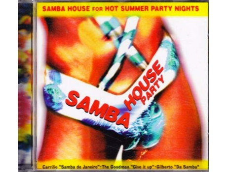 Cd Samba House Party - Samba House For Hot Summer Party Nights Semaphore