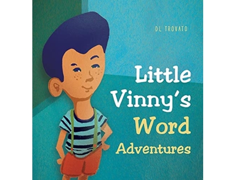 Livro Little Vinnys Word Adventures De Dl Trovato (inglês - Capa Dura)