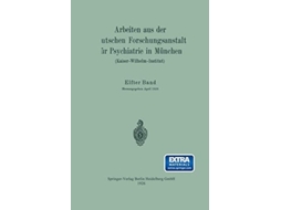 Livro Arbeiten Aus Der Deutschen Forschungsanstalt Fur Psychiatrie In Munchen De München Deutsche Forschungsanstalt Für Psychiatrie (alemão)
