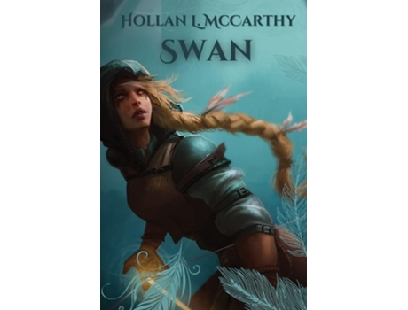 Livro Swan By The Author Of Thorn De Hollan L Mccarthy (inglês)