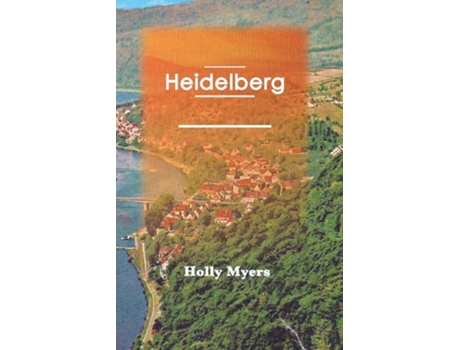 Livro Heidelberg de Holly Myers (Inglês)
