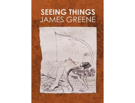 Livro Seeing Things de James Greene (Inglês)