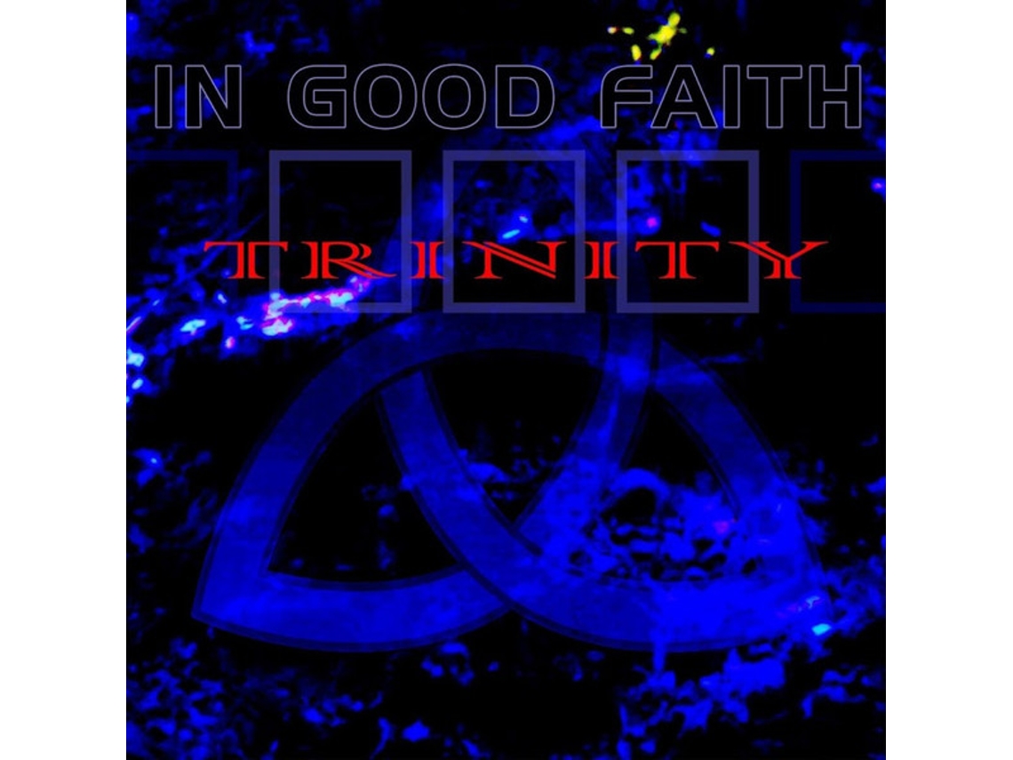 CD In Good Faith - Trinity