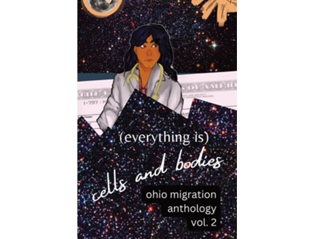 Livro Cells and Bodies Ohio Migration Anthology, Volume Two de Tramonte e Lynn (Inglês)