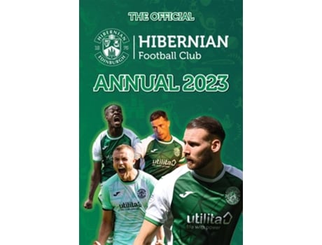 Livro The Official Hibernian Annual de David Forsyth (Inglês - Capa Dura)