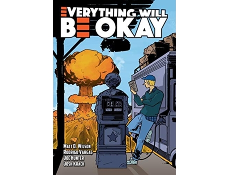 Livro Everything Will Be Okay De Matt D Wilson (inglês)