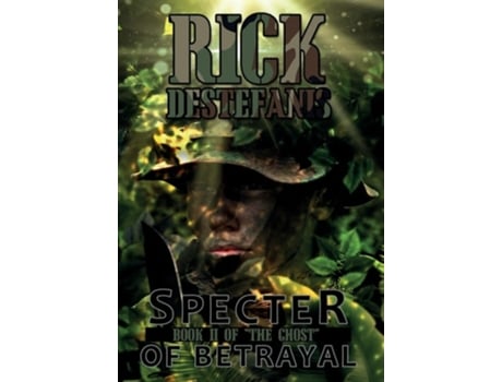 Livro Specter of Betrayal, The Ghost II de Rick Destefanis (Inglês - Capa Dura)