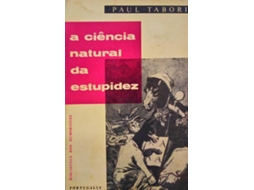 Livro A Ciência Natural Da Estupidez. (Português)
