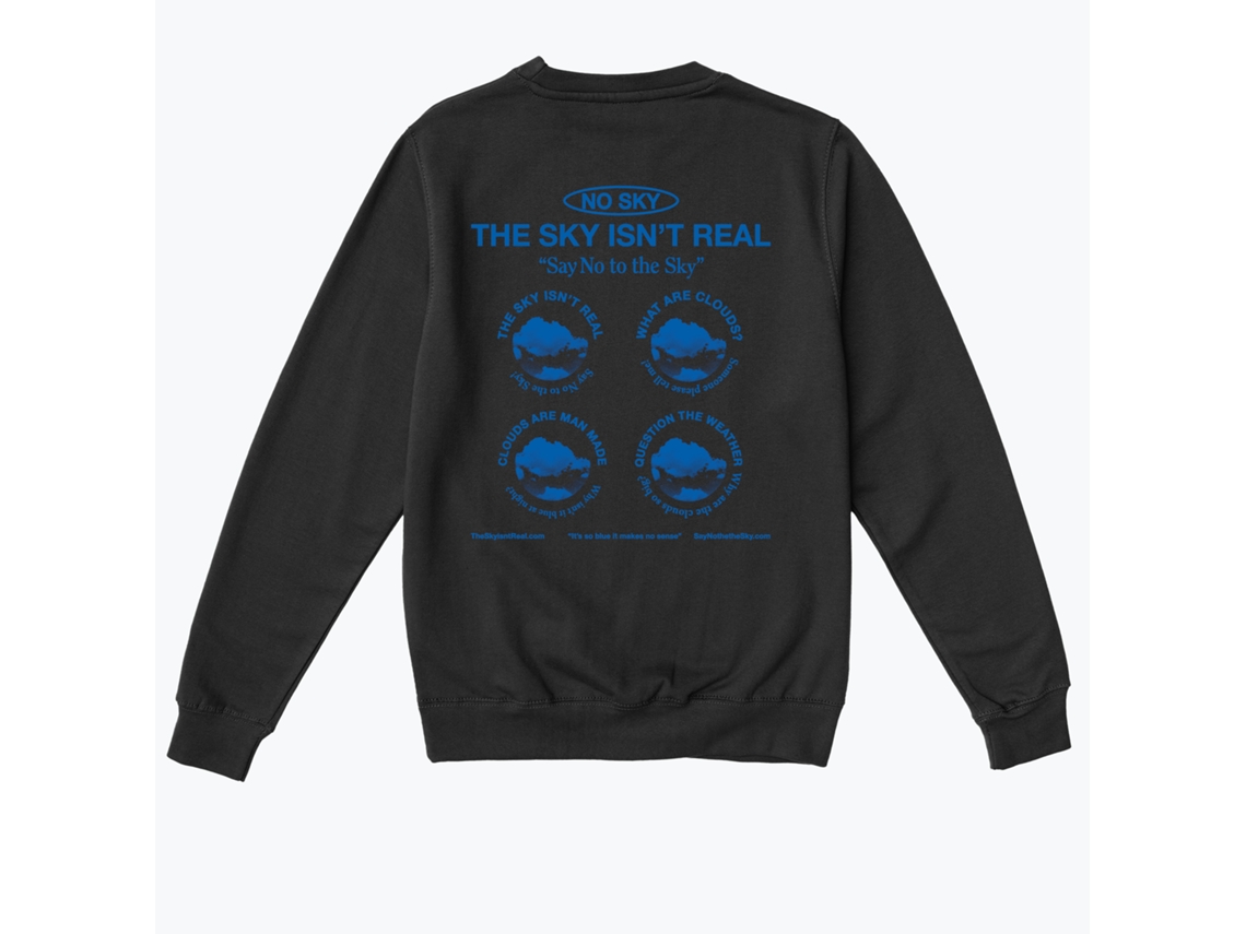 Unisex The Sky Isn't Real Black Sweatshirt-l