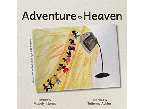 Livro Adventure to Heaven de Madelyn Jones (Inglês)