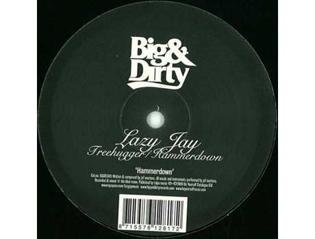 Vinil Treehugger, Lazy Jay Big Dirty
