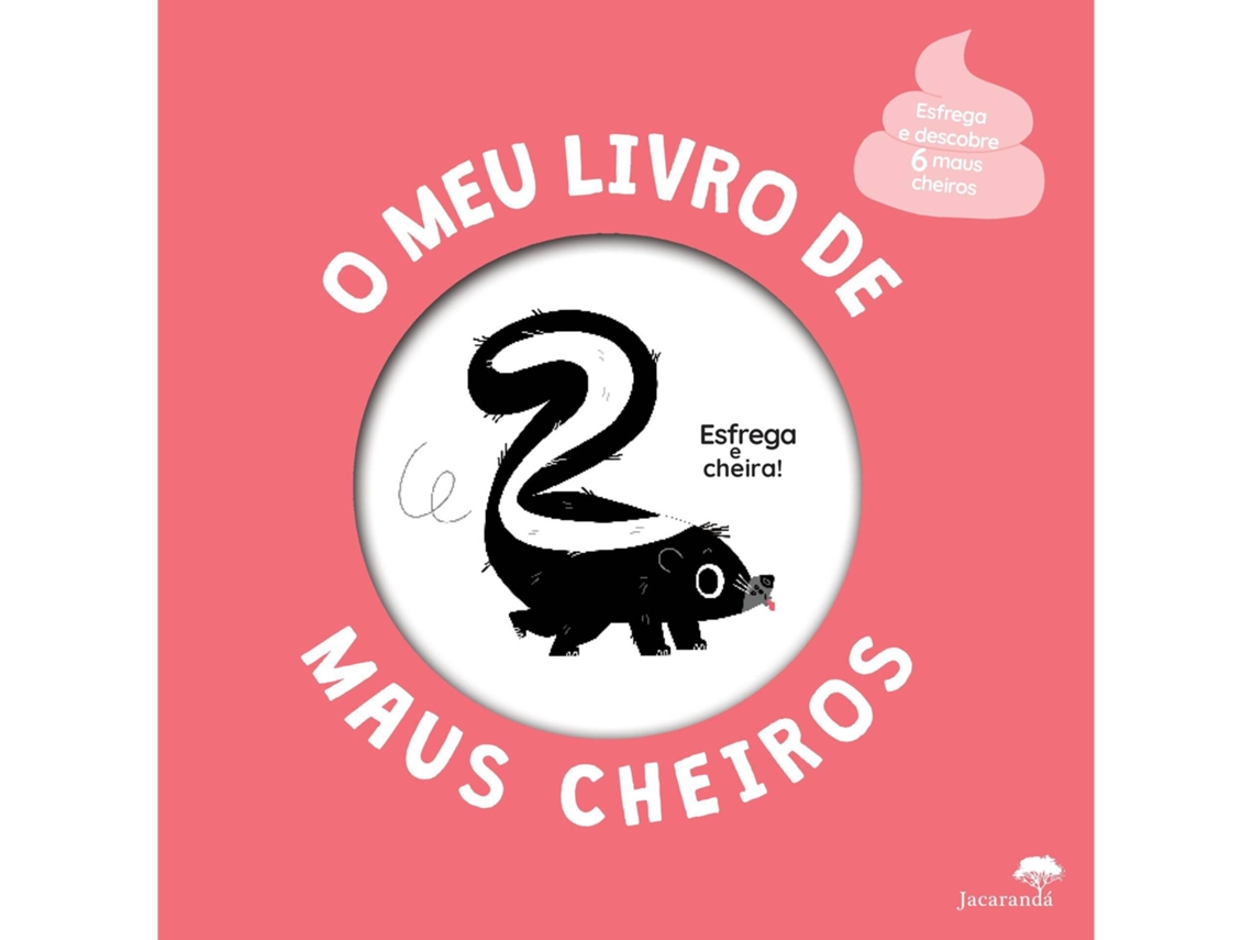 O Meu Livro De Maus Cheiros