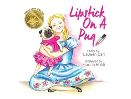 Livro Lipstick On A Pug de Laurren Darr (Inglês)