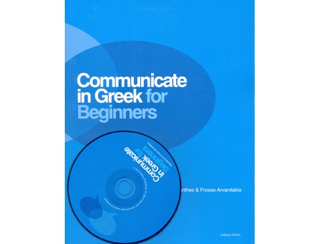 Livro Communicate in Greek for Beginners de Arvanitakis Kleanthis / ??ßa??t???? ??e????? (Inglês)