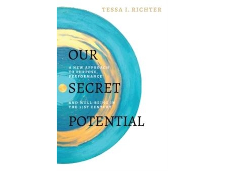 Livro Our Secret Potential De Tessa I Richter (inglês)