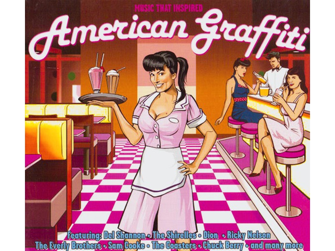 CD Music That Inspired American Graffitti