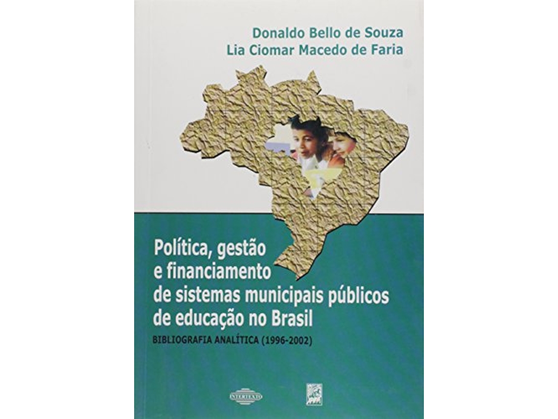 Livro Politica, Gestao E Financimaento De Sistemas Munic de Donaldo Bello de Souza (Português do Brasil)