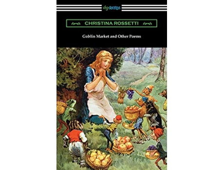 Livro Goblin Market and Other Poems de Christina Rossetti (Inglês)