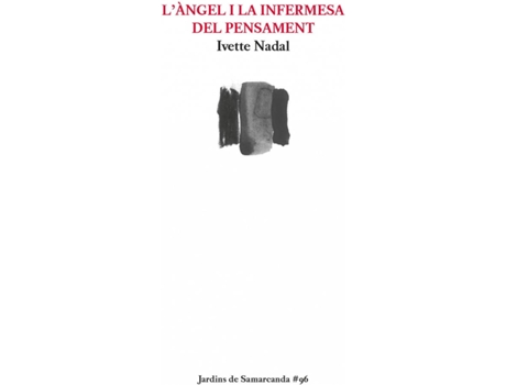 Livro LÀngel I La Infermesa Del Pensament de Ivette Nadal Aldrufeu (Catalão)