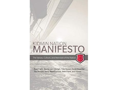 Livro Kidmin Manifesto The Values Culture and Mandate of the Nation de Ryan Frank Martijn Van Tilborgh Tina Houser (Inglês)