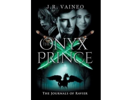 Livro The Onyx Prince The Journals Of Ravier, Volume Iii De Jr Vaineo (inglês)